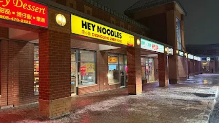 Hey Noodles(First Markham Place)