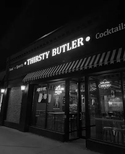 The Thirsty Butler