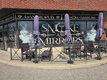 Smoke and Mirrors Gastropub