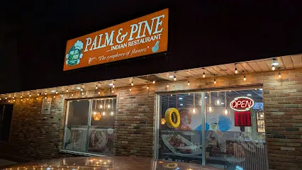 Palm & Pine Indian Restaurant